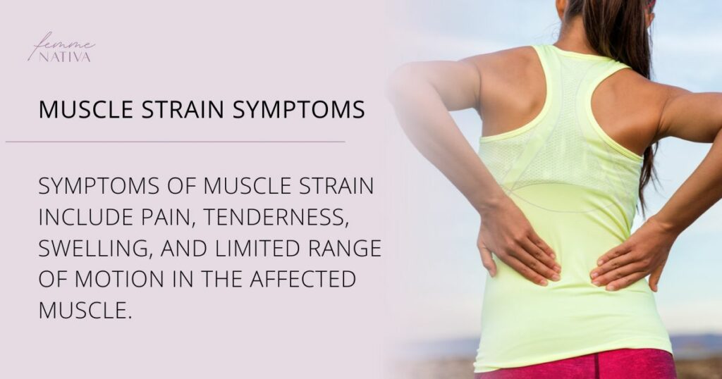 Muscle strain symptoms