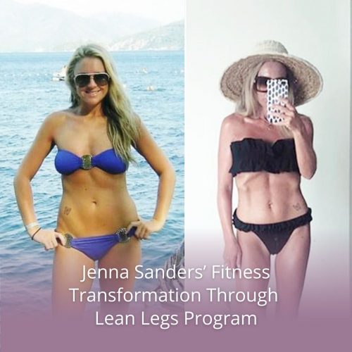 Jenna Sanders' Fitness Transformation