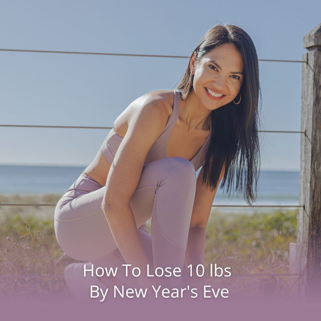 Lose 10 lbs By New Year's Eve