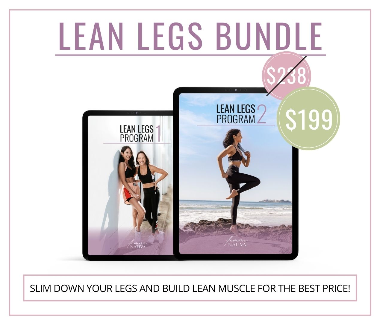 Lean Legs Bundle Inline