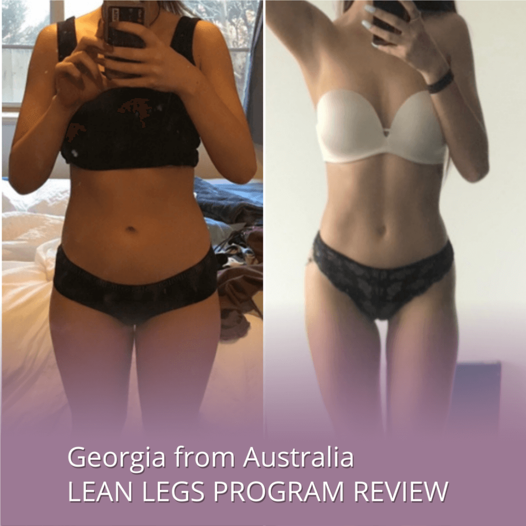 3 Steps to Lean Legs Program Review by Georgia from Australia